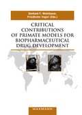 Cover: Critical Contributions of Primate Models for Biopharmaceutical Drug Development - Waxmann