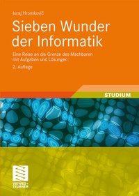 Enlarge image Cover: Sieben Wunder der Informatik - Vieweg+Teubner Verlag
