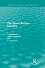 Cover: The World Rubber Industry (Routledge Revivals) - Routledge