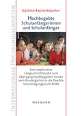 Cover: Hochbegabte Schulanf&auml;ngerinnen und Schulanf&auml;nger - Waxmann