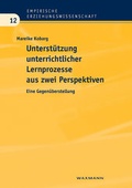 Cover: Unterst&uuml;tzung unterrichtlicher Lernprozesse aus zwei Perspektiven - Waxmann