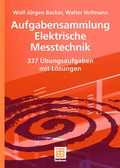 Cover: Aufgabensammlung Elektrische Messtechnik - Vieweg+Teubner Verlag
