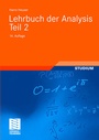 Cover: Lehrbuch der Analysis. Teil 2 - Vieweg+Teubner Verlag