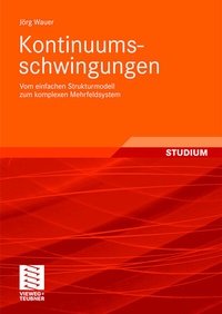 Abbildung von: Kontinuumsschwingungen - Vieweg+Teubner Verlag
