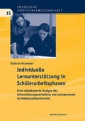 Cover: Individuelle Lernunterst&uuml;tzung in Sch&uuml;lerarbeitsphasen - Waxmann