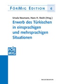 Cover: Erwerb des T&uuml;rkischen in einsprachigen und mehrsprachigen Situationen - Waxmann