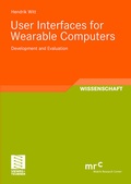 Cover: User Interfaces for Wearable Computers - Vieweg+Teubner Verlag
