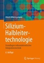 Bild: Silizium-Halbleitertechnologie - Springer Vieweg
