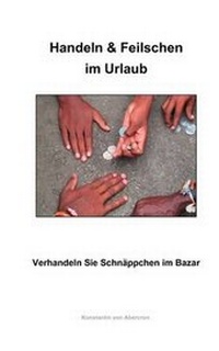 Abbildung von: Handeln & Feilschen Im Urlaub - Bod