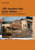 Cover: "Wir machen hier unser Italien ..." - Waxmann