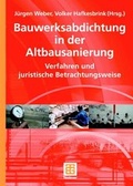 Cover: Bauwerksabdichtung in der Altbausanierung - Vieweg+Teubner Verlag