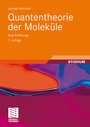 Bild: Quantentheorie der Moleküle - Vieweg+Teubner Verlag