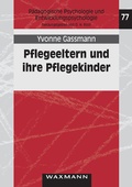 Cover: Pflegeeltern und ihre Pflegekinder - Waxmann