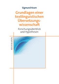 Cover: Grundlagen einer textlinguistischen &Uuml;berSetzungswissenschaft - Waxmann