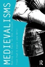 Cover: Medievalisms - Routledge