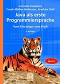 Cover: Java als erste Programmiersprache - Vieweg+Teubner Verlag