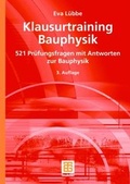 Cover: Klausurtraining Bauphysik - Vieweg+Teubner Verlag