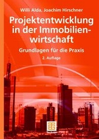 Abbildung von: Projektentwicklung in der Immobilienwirtschaft - Vieweg+Teubner Verlag