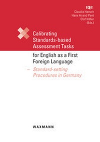 Enlarge image Cover: Calibrating Standards-based Assessment Tasks for English as a First Foreign Language - Waxmann