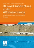 Cover: Bauwerksabdichtung in der Altbausanierung - Vieweg+Teubner Verlag