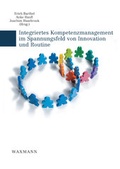 Cover: Integriertes Kompetenzmanagement im Spannungsfeld von Innovation und Routine - Waxmann