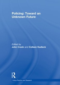 Abbildung von: Policing: Toward an Unknown Future - Routledge