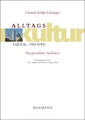 Cover: Alltagskultur: sakral - profan - Waxmann