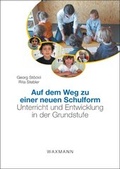 Cover: Auf dem Weg zu einer neuen Schulform - Waxmann