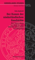Cover: Der Kanon der niederl&auml;ndischen Geschichte - Waxmann