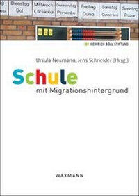 Enlarge image Cover: Schule mit Migrationshintergrund - Waxmann