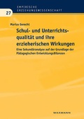 Cover: Schul- und Unterrichtsqualit&auml;t und ihre erzieherischen Wirkungen - Waxmann