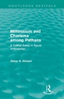 Cover: Millennium and Charisma Among Pathans (Routledge Revivals) - Routledge