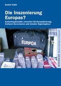 Cover: Die Inszenierung Europas? - Waxmann