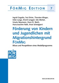 Enlarge image Cover: Förderung von Kindern und Jugendlichen mit Migrationshintergrund FörMig - Waxmann