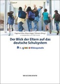 Cover: Der Blick der Eltern auf das deutsche Schulsystem - Waxmann