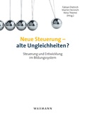 Cover: Neue Steuerung - alte Ungleichheiten? - Waxmann