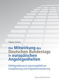 Cover: Die Mitwirkung des Deutschen Bundestags in europ&auml;ischen Angelegenheiten - Waxmann