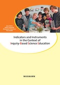 Cover: Indicators and Instruments in the Context of Inquiry-Based Science Education - Waxmann