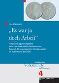 Cover: "Es war ja doch Arbeit" - Waxmann
