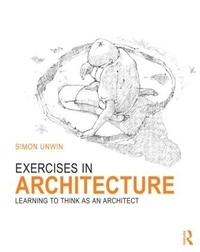 Enlarge image Cover: Exercises in Architecture - Routledge