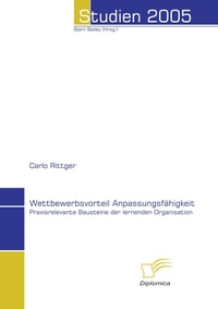 Abbildung von: Wettbewerbsvorteil Anpassungsfähigkeit - Diplomica Verlag