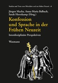 Cover: Konfession und Sprache in der Fr&uuml;hen Neuzeit - Waxmann