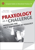 Cover: Praxeology as a Challenge - Waxmann