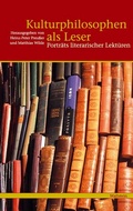Cover: Kulturphilosophen als Leser - Wallstein