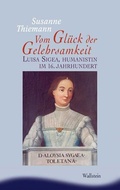 Cover: Vom Gl&uuml;ck der Gelehrsamkeit - Wallstein