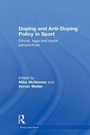 Cover: Doping and Anti-Doping Policy in Sport - Routledge