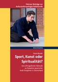 Cover: Sport, Kunst oder Spiritualit&auml;t? - Waxmann