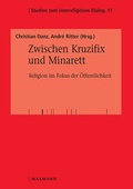 Cover: Zwischen Kruzifix und Minarett - Waxmann