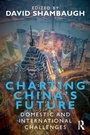 Cover: Charting China's Future - Routledge