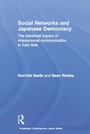 Cover: Social Networks and Japanese Democracy - Routledge